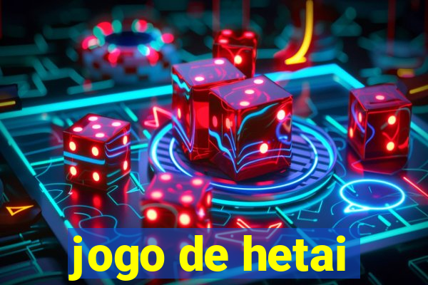 jogo de hetai